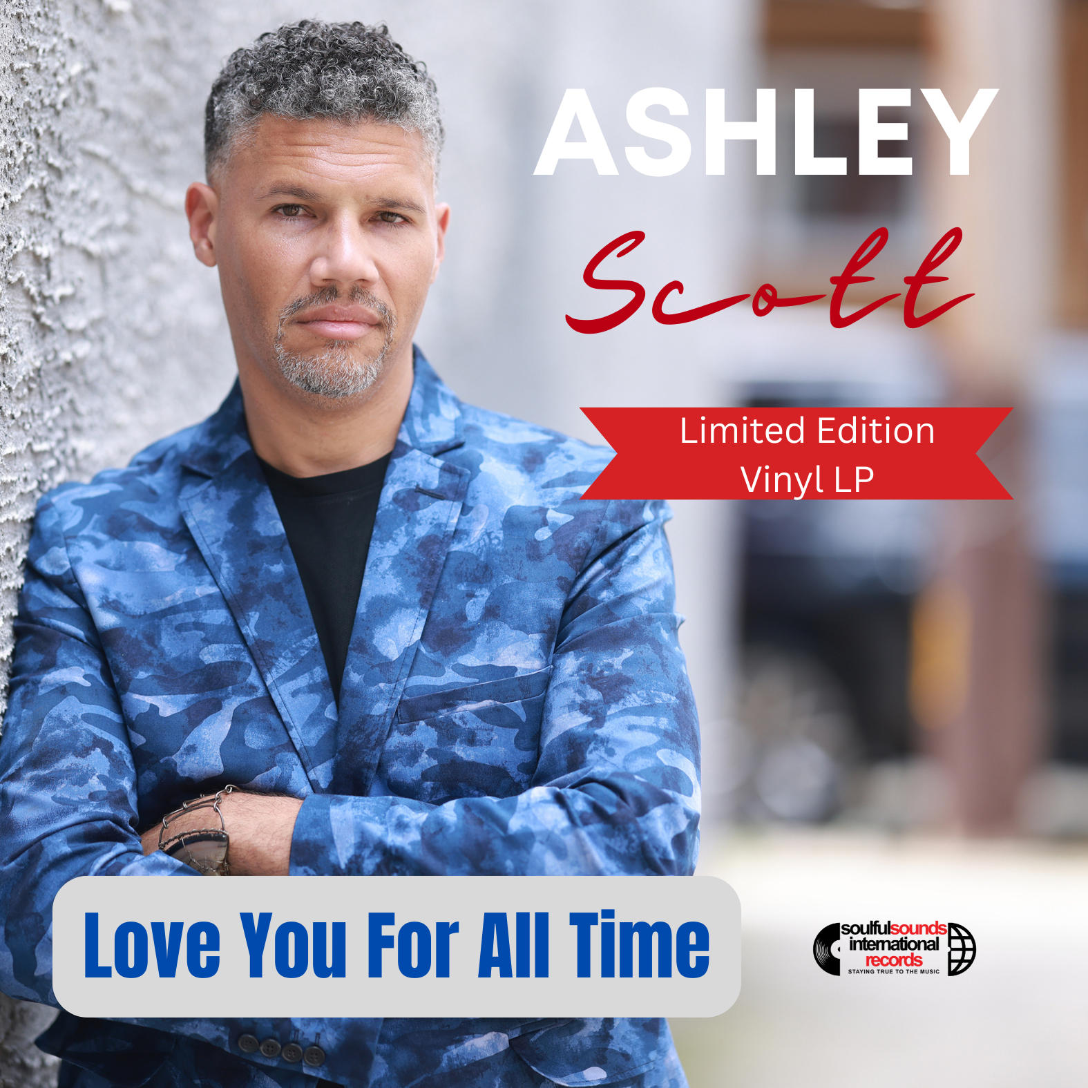 Ashley Scott - Love You For All Time. Vinyl album record. Limited Edition.